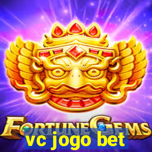 vc jogo bet