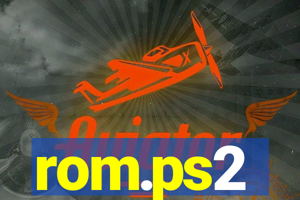 rom.ps2