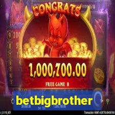 betbigbrother