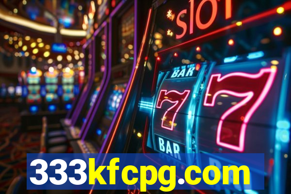 333kfcpg.com