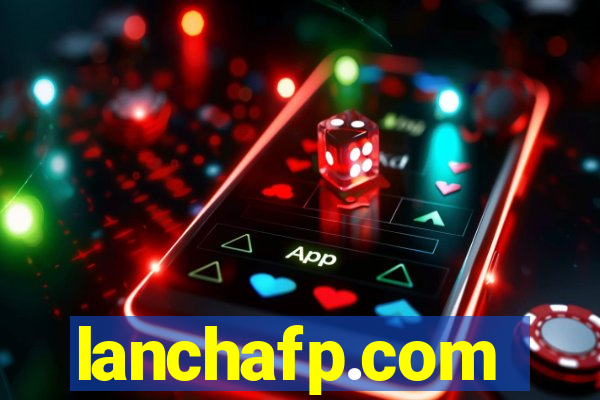 lanchafp.com