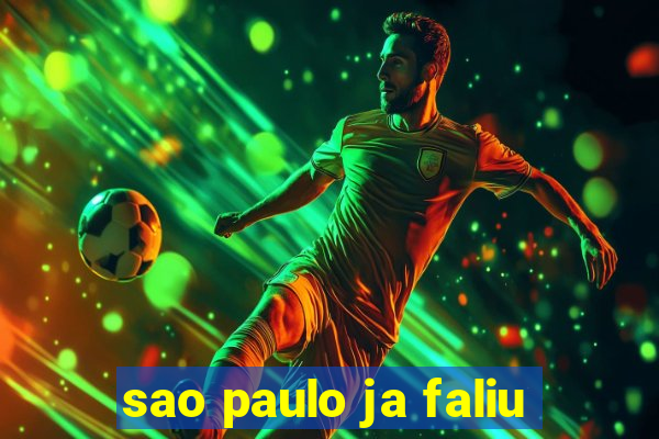 sao paulo ja faliu