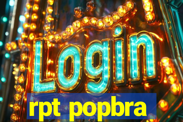 rpt popbra