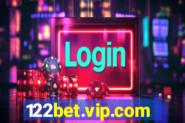122bet.vip.com