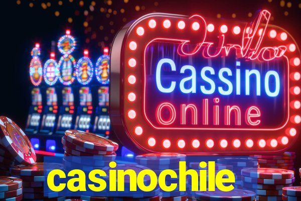casinochile