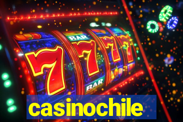 casinochile