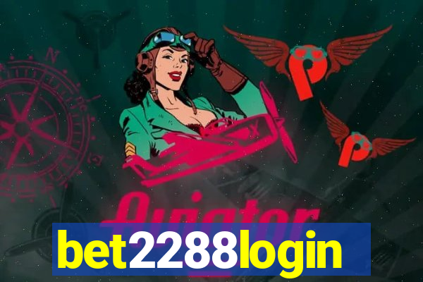 bet2288login