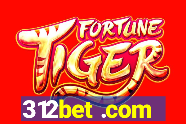 312bet .com