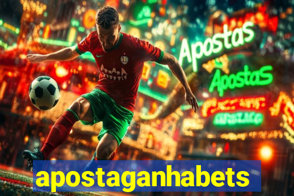 apostaganhabets