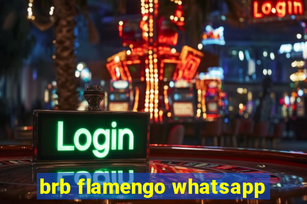 brb flamengo whatsapp