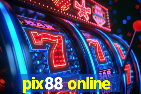 pix88 online