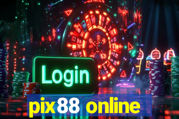 pix88 online