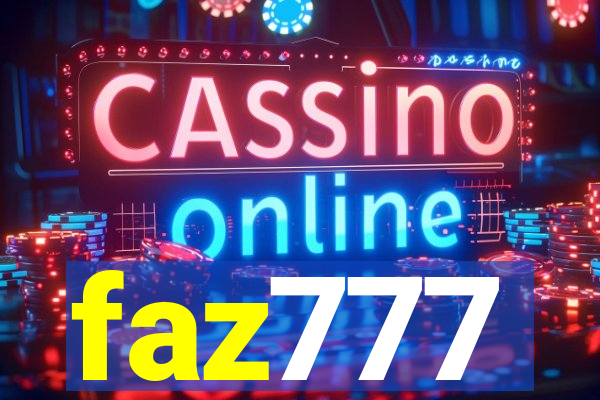 faz777