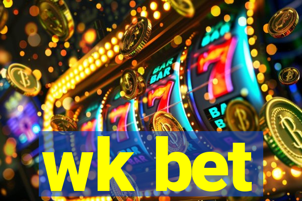 wk bet