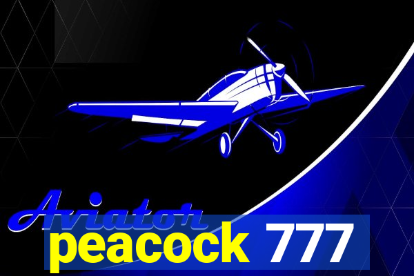peacock 777