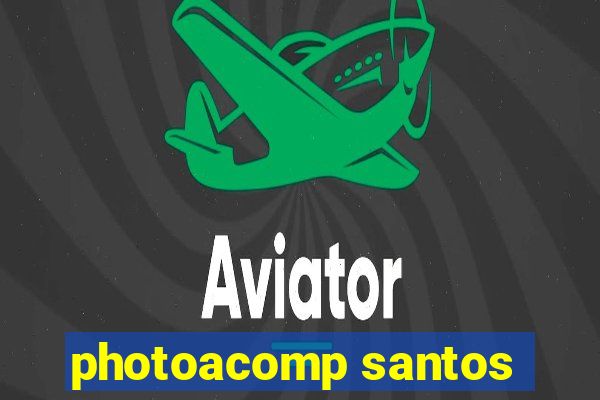 photoacomp santos