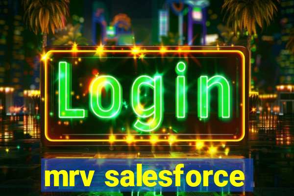 mrv salesforce