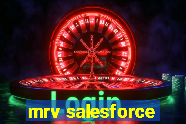 mrv salesforce