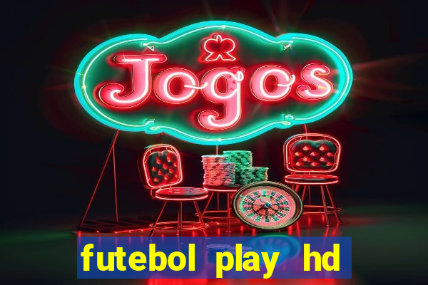 futebol play hd sao paulo