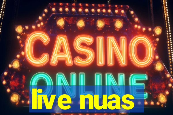 live nuas