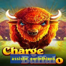 assistir corinthians x palmeiras ao vivo futemax