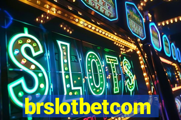 brslotbetcom