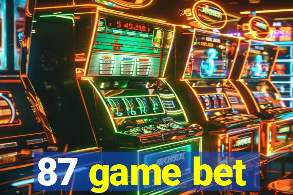 87 game bet