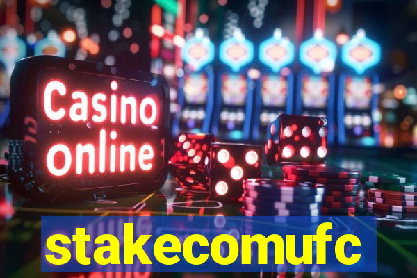 stakecomufc