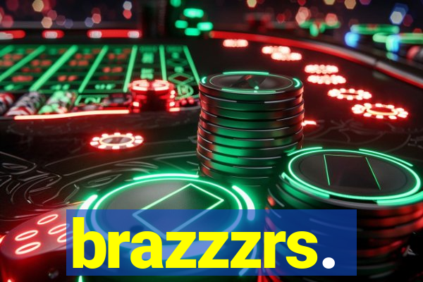 brazzzrs.