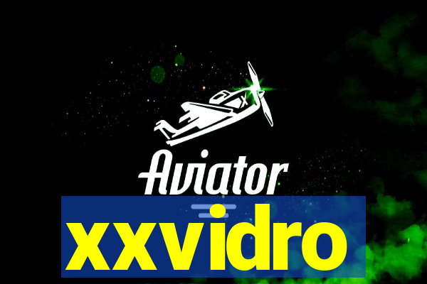 xxvidro