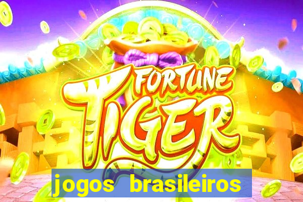 jogos brasileiros que ganham dinheiro de verdade