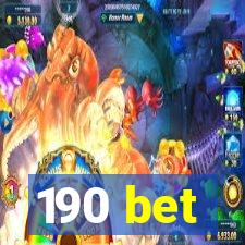 190 bet