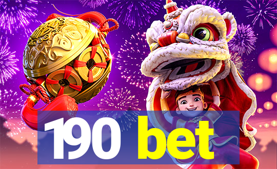 190 bet