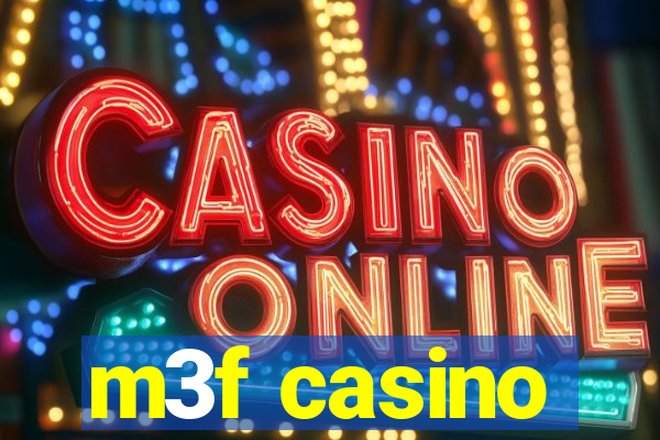 m3f casino