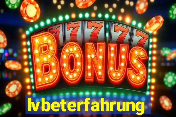 lvbeterfahrung