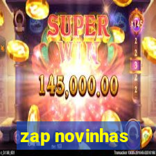 zap novinhas