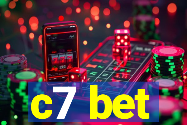 c7 bet
