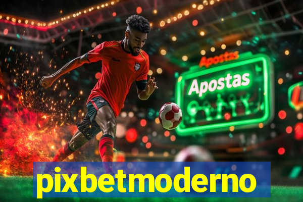pixbetmoderno