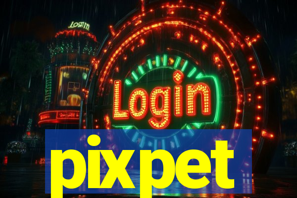 pixpet