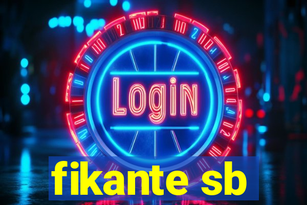 fikante sb