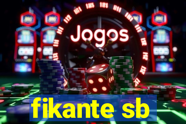 fikante sb