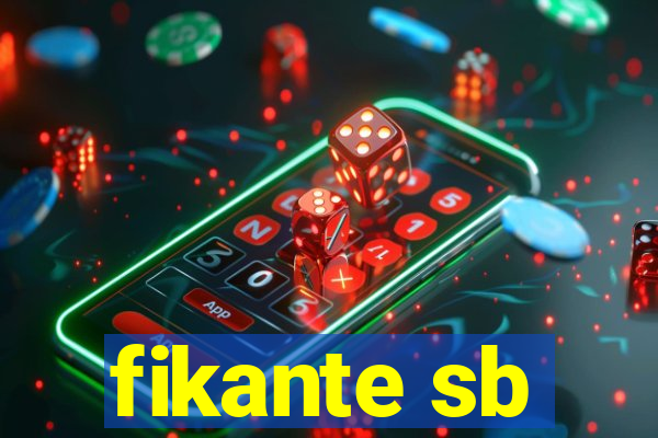fikante sb