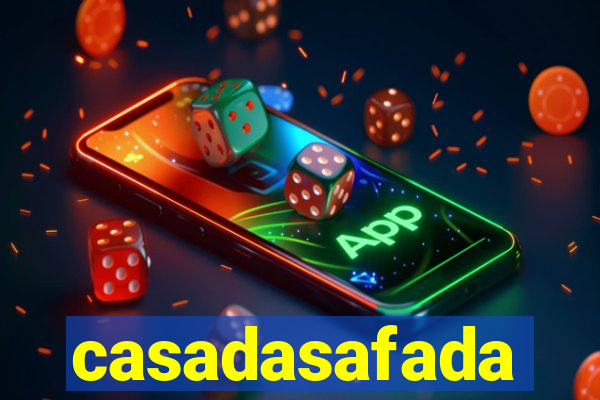 casadasafada