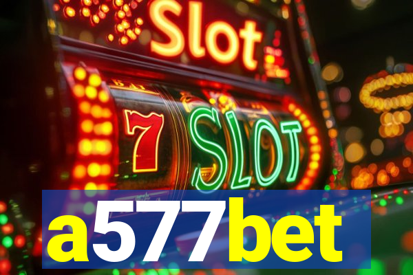a577bet