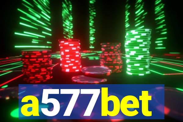 a577bet