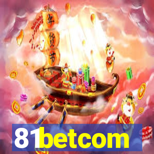 81betcom