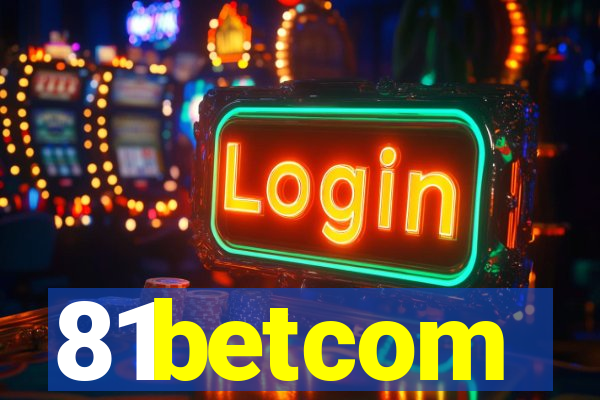 81betcom