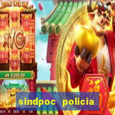 sindpoc policia civil bahia