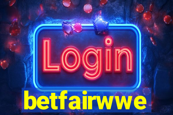 betfairwwe