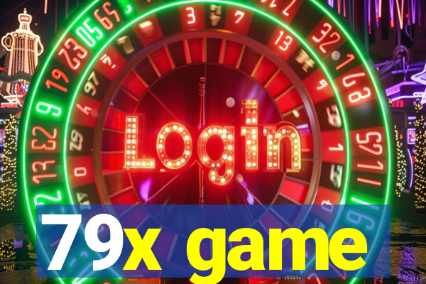 79x game